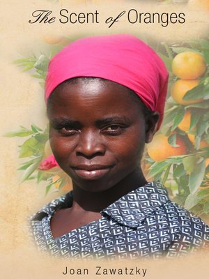 cover image of The Scent of Oranges